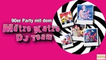 90er Party mit dem Mtze Katze DJ Team am Samstag, 23.09.2017